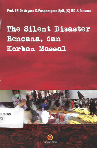 Image of The silent disaster bencana, dan korban massal