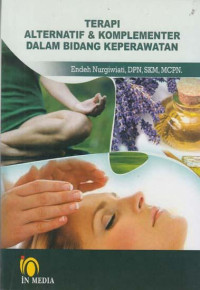 Image of Terapi Alternatiif & Komplementer Dalam Bidang Keperawatan