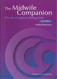 Image of The Midwife Companion: the are of support during birth