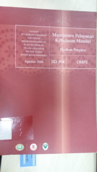 Image of Manajemen Pelayanan Kebidanan Mandiri: Panduan Pengajar