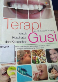 Image of TERAPI UNTUK KESEHATAN DAN KECANTIKAN GUSI