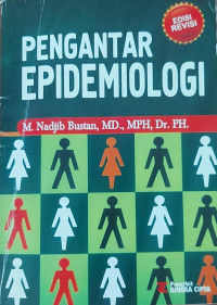 Image of Pengantar Epidemiologi Edisi Revisi