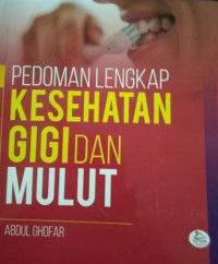 Image of Pedoman Lengkap Kesehatan Gigi Dan Mulut