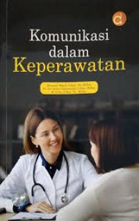 Image of Komunikasi dalam keperawatan
