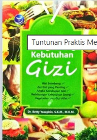 Image of MENGHITUNG PRAKTIS KEBUTUHAN GIZI