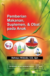Image of PEMBERIAN MAKANAN, SUPLEMEN, & OBAT PADA ANAK