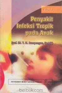 Image of Penyakit Infeksi Tropis pada anak