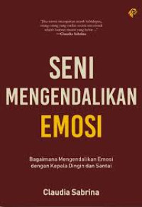 Image of Seni Mengendalikan Emosi