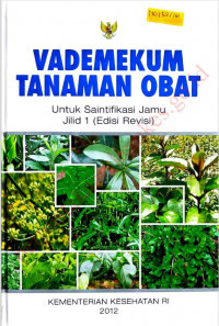 Image of Vademekum Tanaman Obat Jilid 1 Untuk Saintifikasi Jamu
