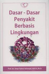 Image of DASAR DASAR PENYAKIT BERBASIS LINGKUNGAN