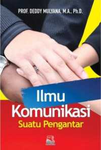 Image of Ilmu komunikasi suatu pengantar