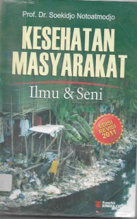 Image of Kesehatan Masyarakat : Ilmu & Seni
