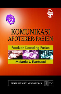 Image of Komunikasi Apoteker - Pasien Panduan Konseling Pasien