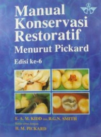 Image of Manual Konservasi Restoratif Menurut Pickard
