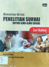 Image of Penerapan Metode Penelitian Survai Untuk Ilmu ilmu Sosial