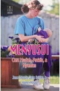 Image of Menyusui : Cara Mudah, Praktis, Dan Nyaman
