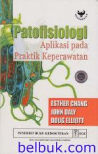 Image of Patofisiologi: Aplikasi pada praktik keperawatan