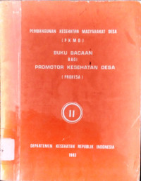 Image of Pembangunan Kesehatan Masyarakat Desa (PKMD) : Buku BAcaan Bagi Promotor Kesehatan Desa (Prokesa)