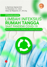 Image of Strategi Penanganan Limbah Infeksius Rumah Tangga Masa Pandemi Covid-19