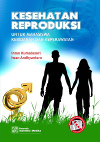 Image of Kesehatan Reproduksi Untuk Mahasiwa Kebidanan Dan Keperawatan
