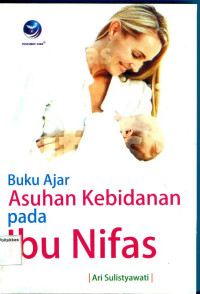 Image of Buku Ajar Kebidanan Pada Ibu Nifas Edisi 1
