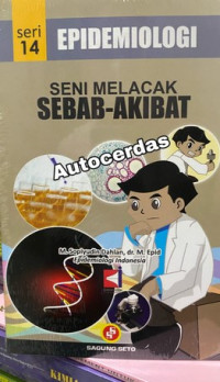 Image of Epidemiologi seni melacak sebab akibat