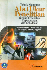 Image of Teknik Membuat Alat Ukur Penelitian Bidang Kesehatan Keperawatan dan Kebidanan